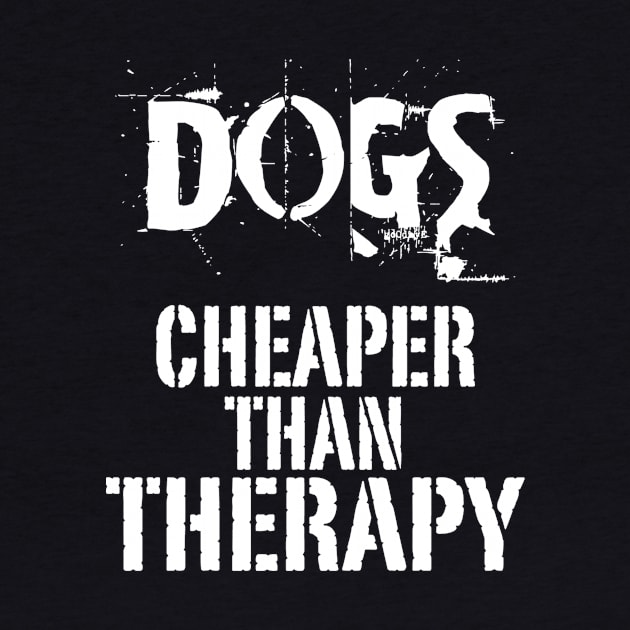 Dogs, Cheaper Than Therapy by veerkun